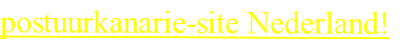 postuurkanarie-site Nederland!